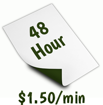 48 Hour Transcription Service (2 days).